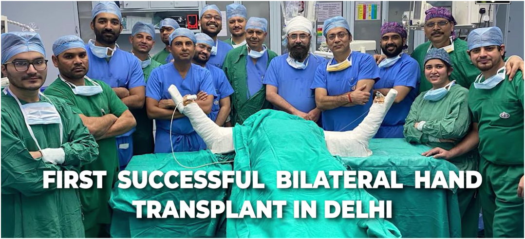 Bilateral Hand Transplant- Performed by doctors in Delhi