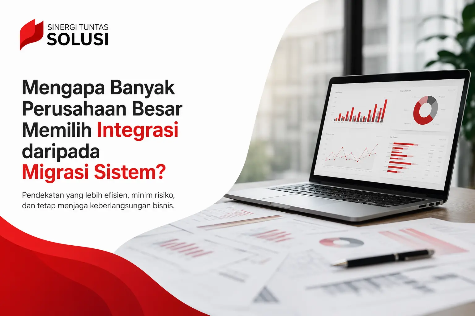 Mengapa Banyak Perusahaan Besar Memilih Integrasi daripada Migrasi Sistem.webp