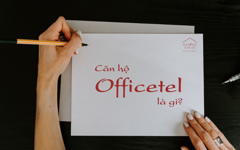 Căn hộ Officetel là gì? 
