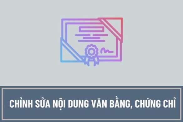 Thủ tục chỉnh sửa nội dung văn bằng