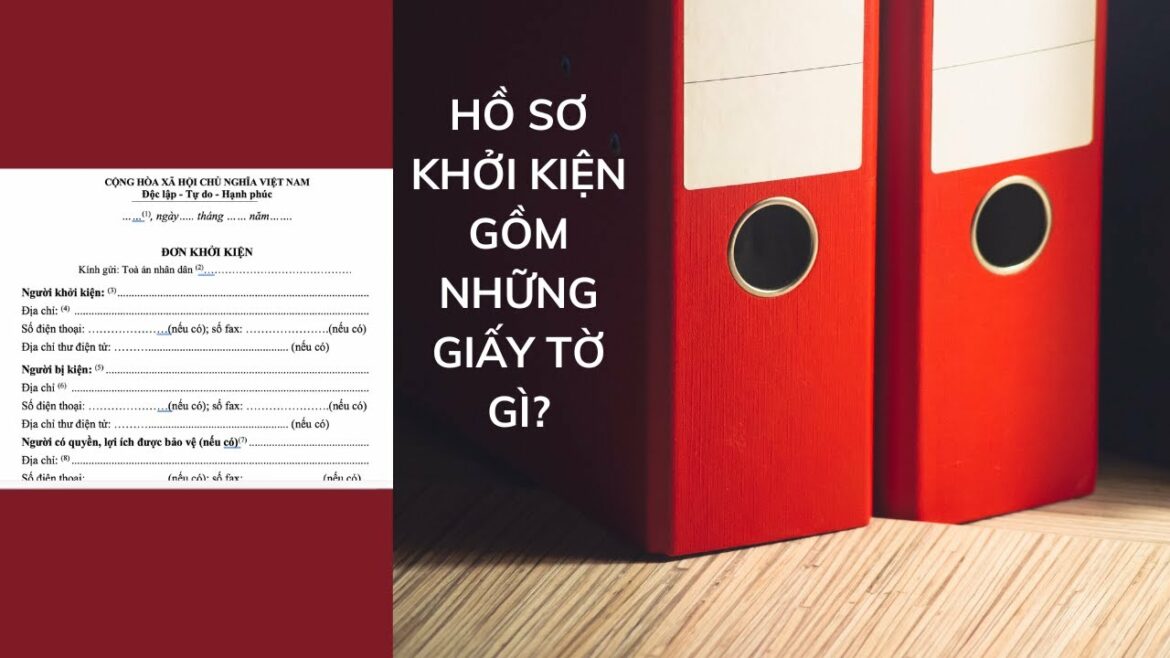 Hồ sơ khởi kiện vụ án dân sự gồm những gì