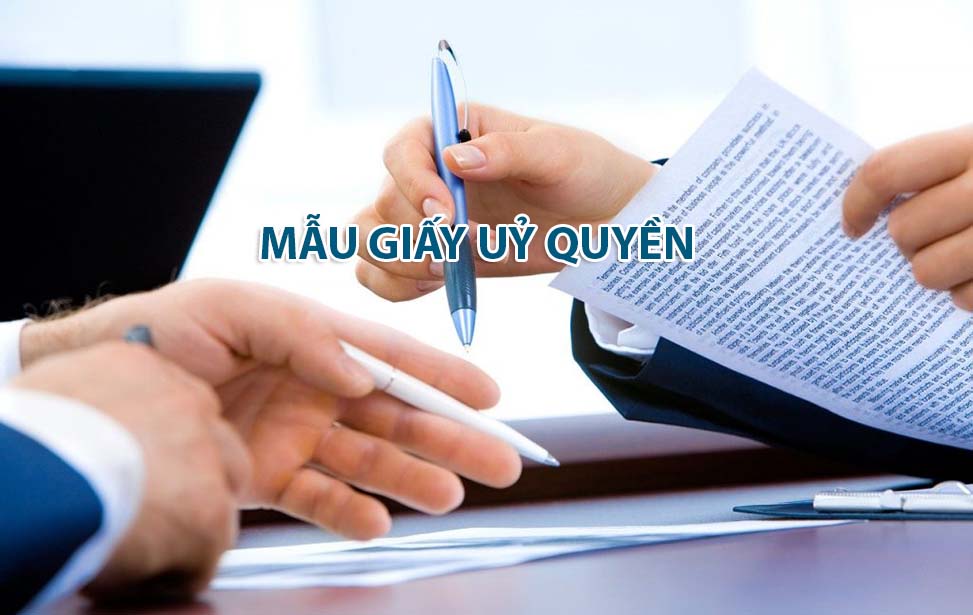 Mẫu giấy ủy quyền cá nhân mới nhất năm 2023