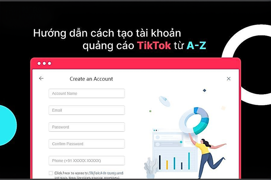 Hướng dẫn tạo tài khoản quảng cáo TikTok chỉ với 3 bước
