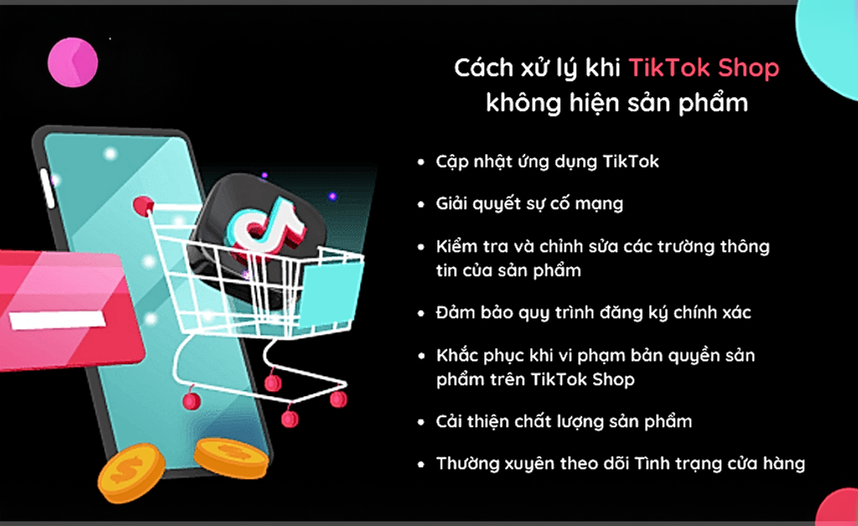 Nên xử lý thế nào khi TikTok Shop không hiện sản phẩm?