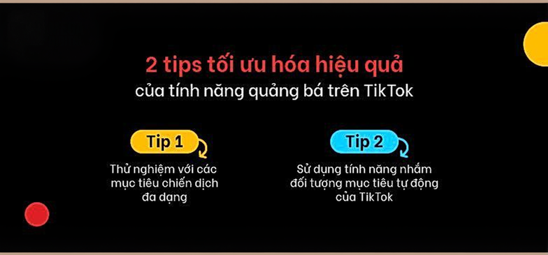 2 tips tối ưu hiệu quả tính năng quảng bá trên TikTok