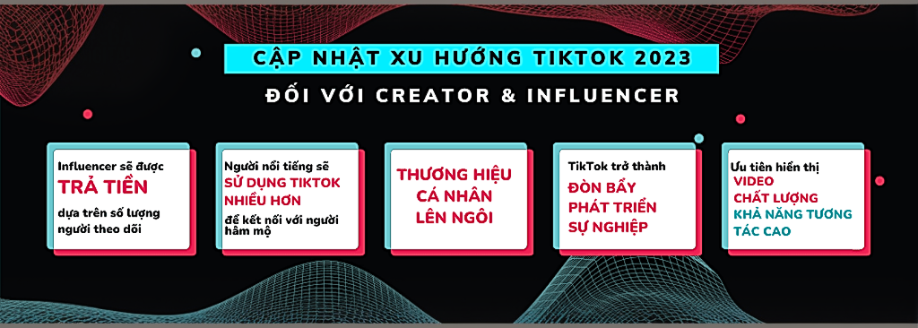 Cập nhật xu hướng TikTok 2023 dành cho nhà sáng tạo và influencer
