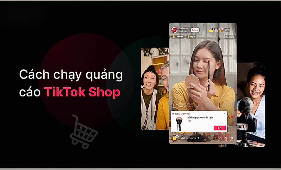 Cách chạy quảng cáo TikTok Shop