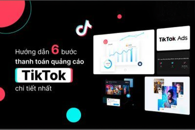 6 Bước thanh toán quảng cáo TikTok đơn giản cho người mới