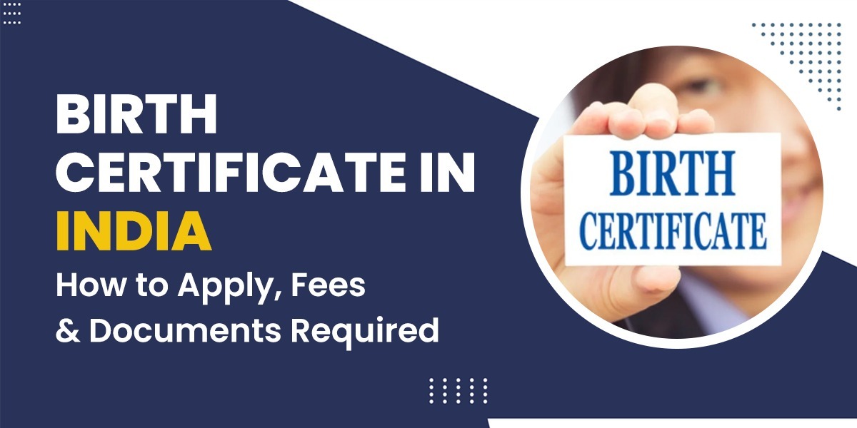 Birth Certificate in India: How to Apply, Fees & Documents Required