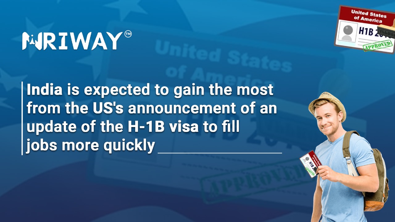 India is expected to gain the most from the US's announcement of an update of the H-1B visa to fill jobs more quickly