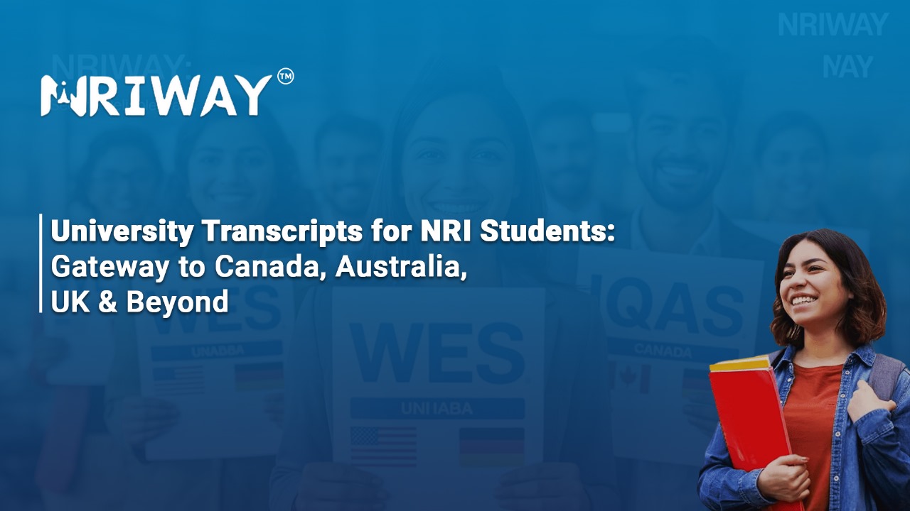 University Transcripts from India for NRI Students | Study & Work Abroad