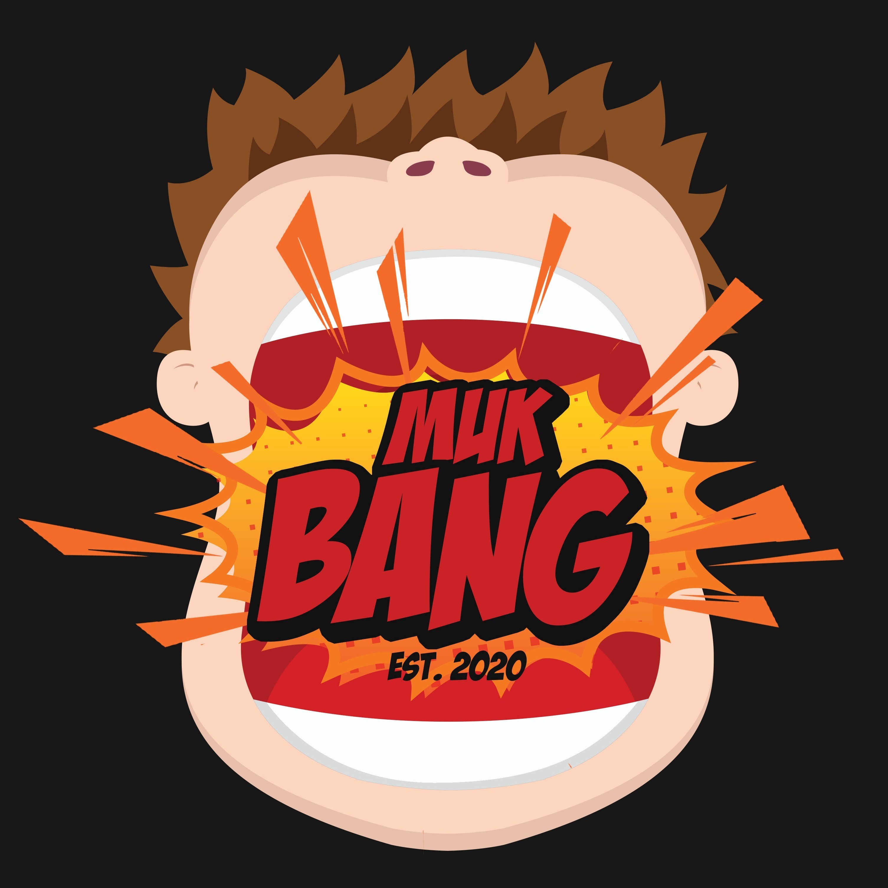 Mukbang Est. 2020