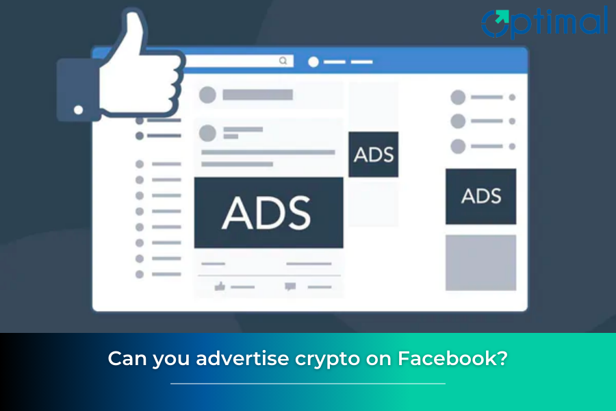 Can you advertise crypto on Facebook?