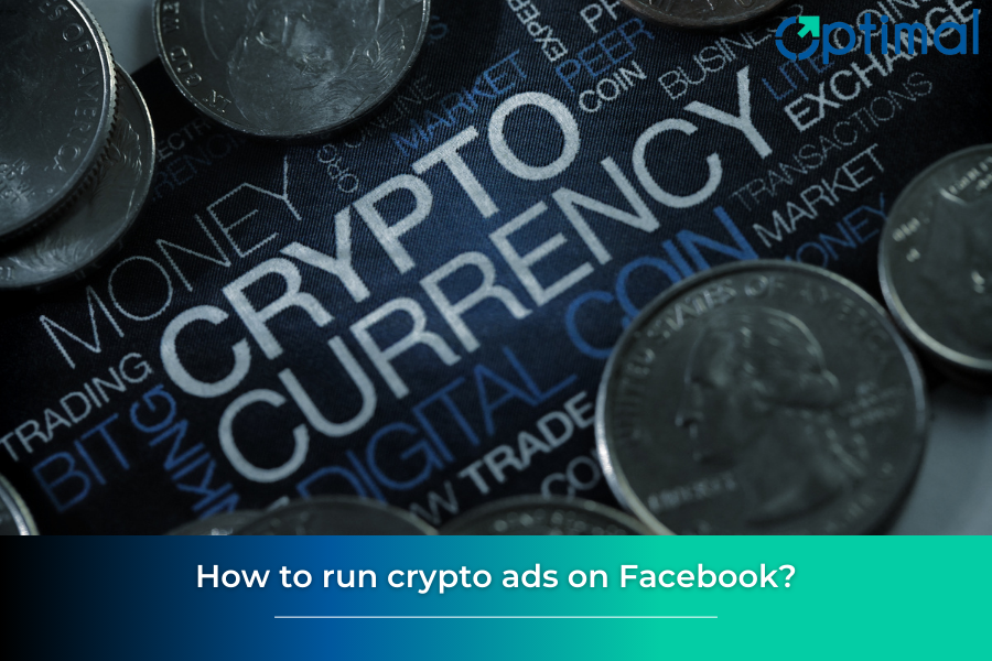 How to run crypto ads on Facebook