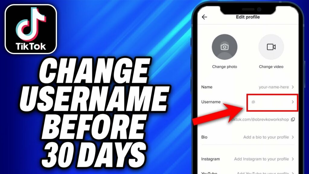 How to change username on tiktok before 30 days