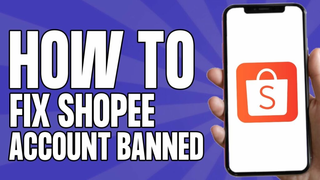 How to recover a Shopee banned account