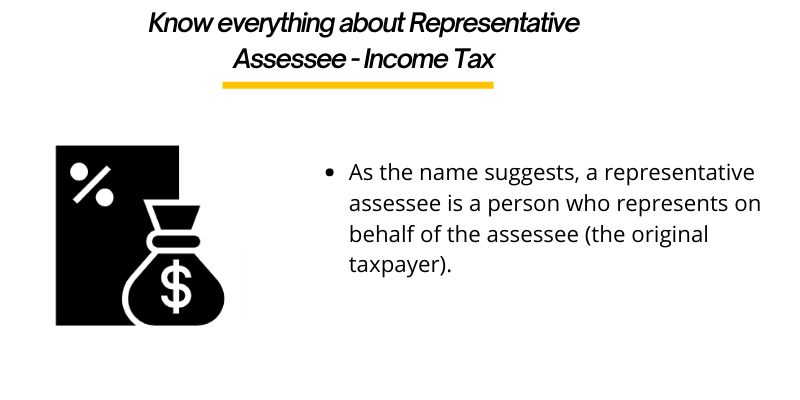 know-everything-about-representative-assessee-income-tax