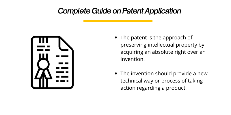 Complete Guide On Patent Application