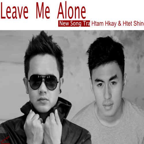 Leave Me Alone (Single) – mm music