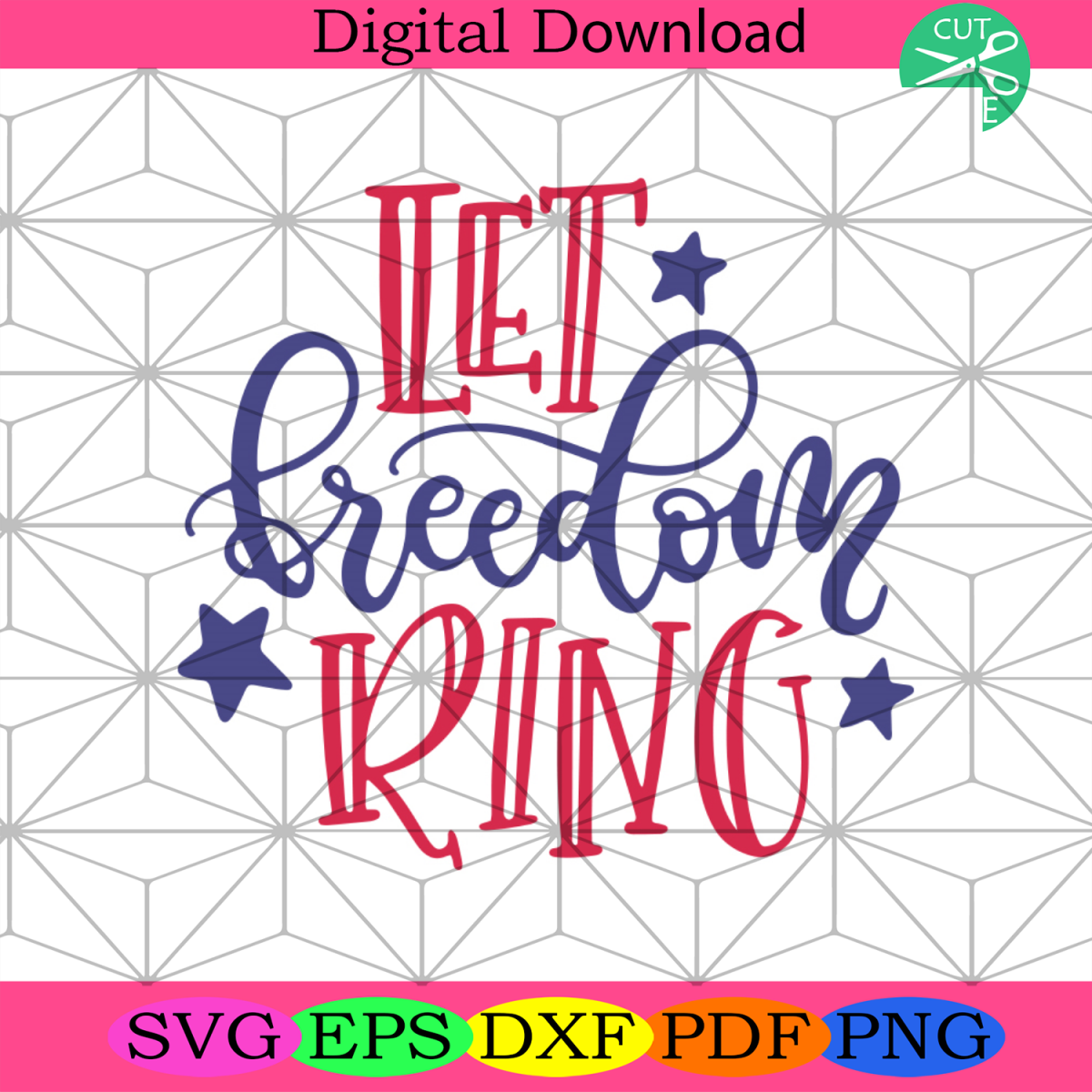 Let Freedom Ring Svg Independence Day Svg Th Of July Svg Silkysvg