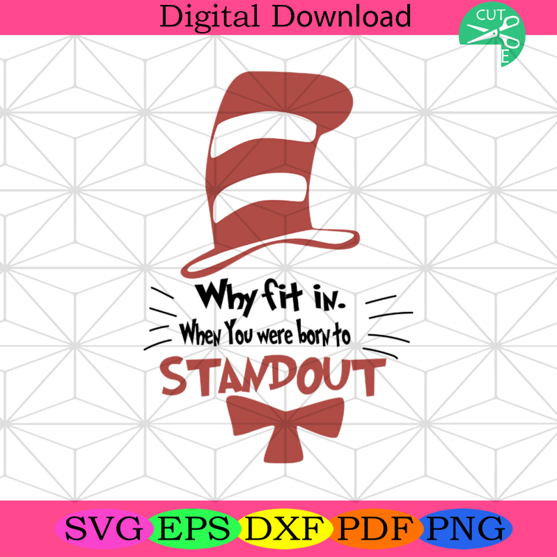 Why Fit In When You Were Born To Standout Svg, Children Books Svg, Cat 