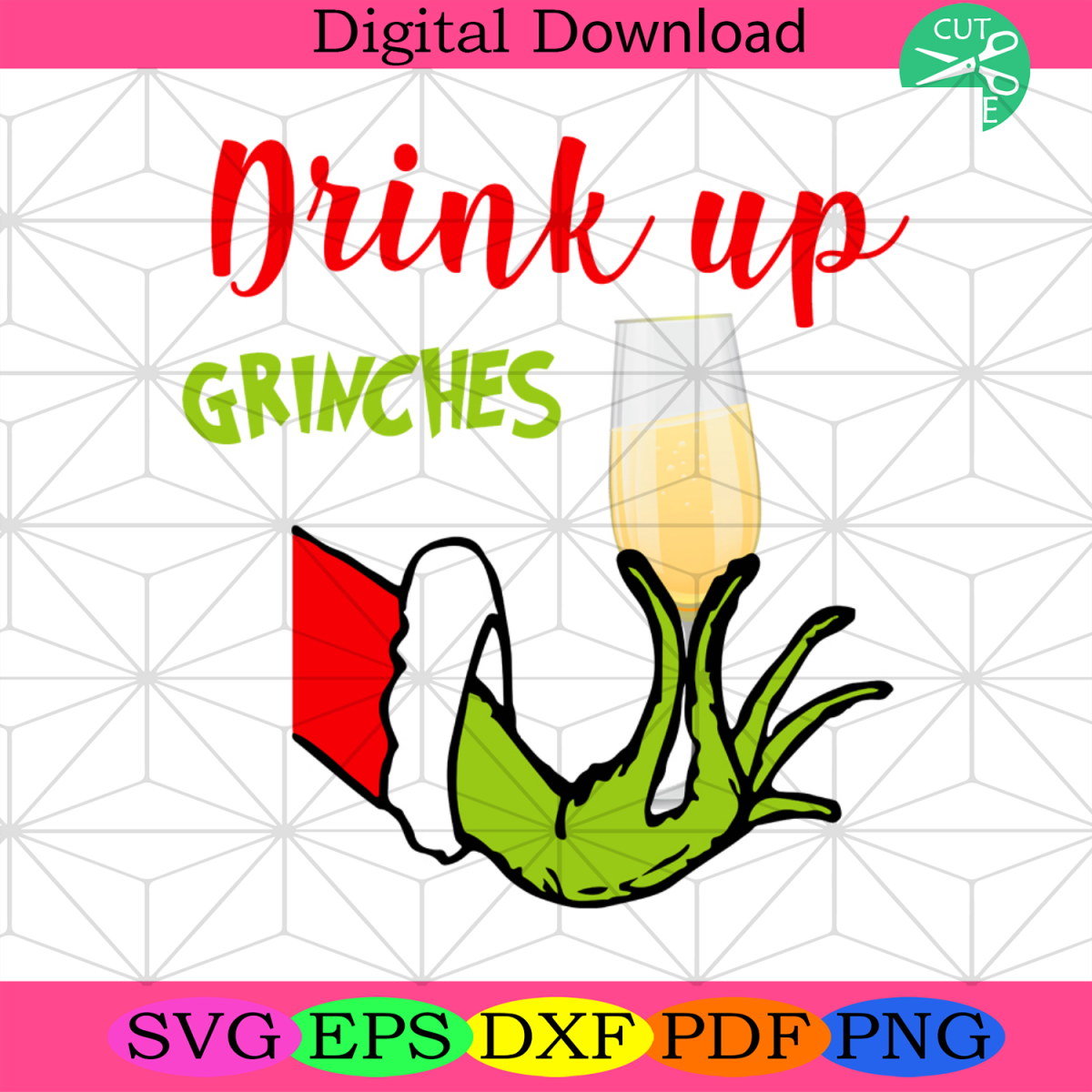 Drink Up Grinches