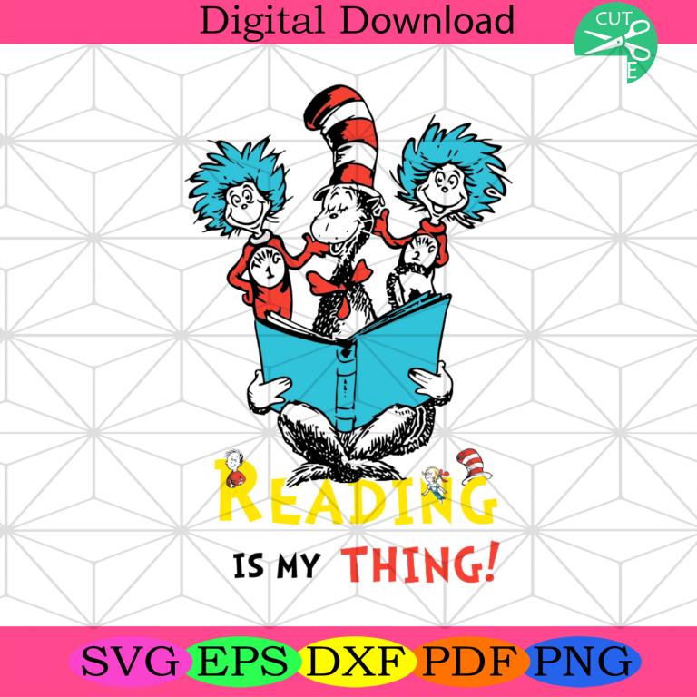 Reading Is My Thing Svg, Reading Books Svg, Children Books Svg, Reading ...