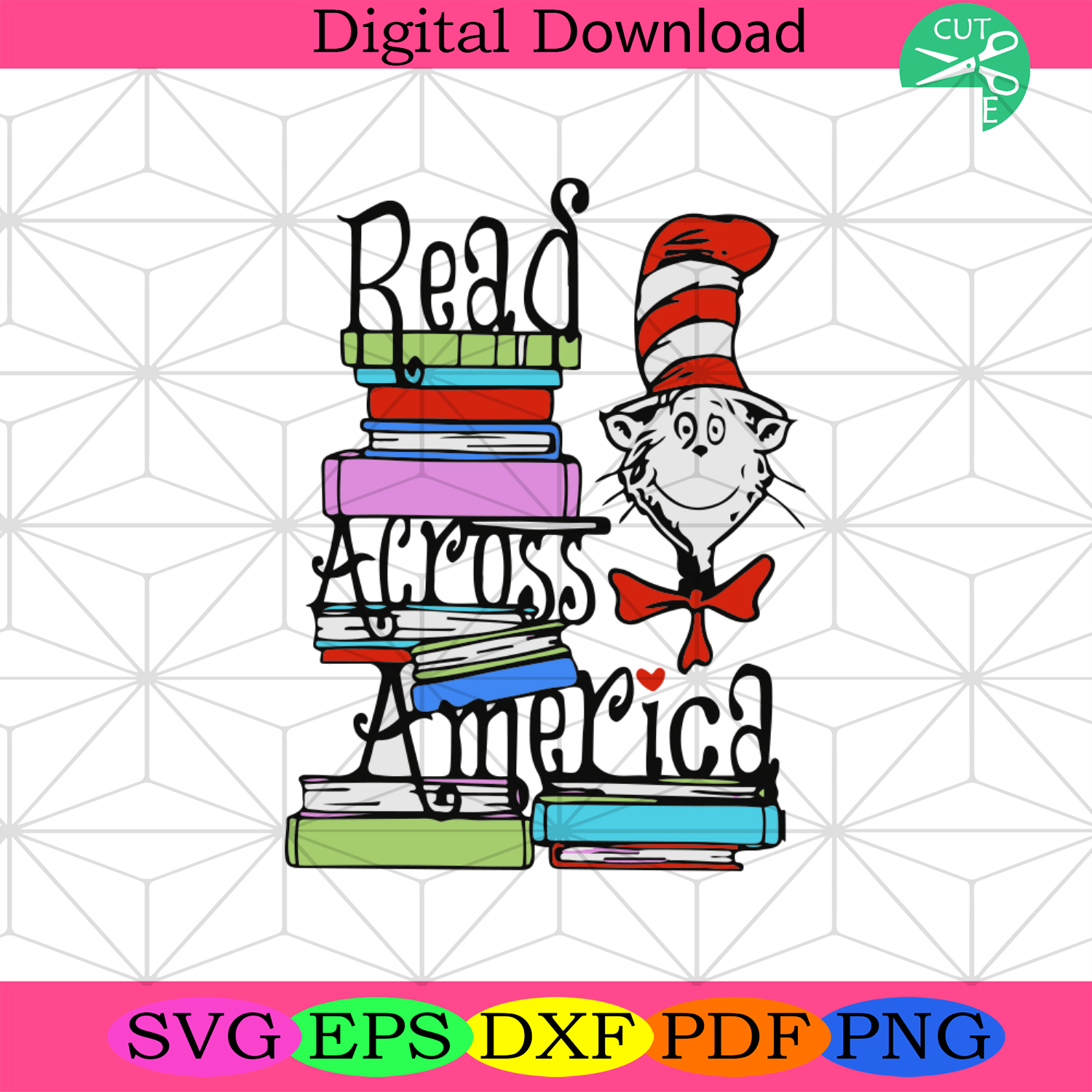 Read Across America Svg, Children Books Svg, The Cat In The Hat Svg ...