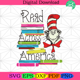 Read Across America Svg, Children Books Svg, Dr. Seuss Svg - SilkySVG