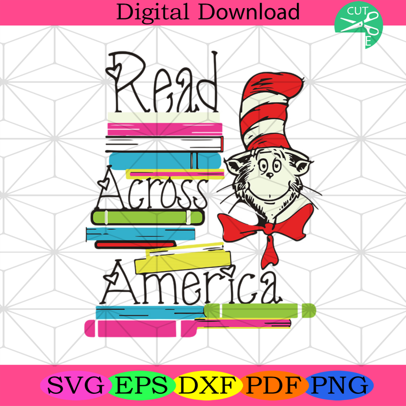 Read Across America Svg, Children Books Svg, Dr. Seuss Svg - Silkysvg