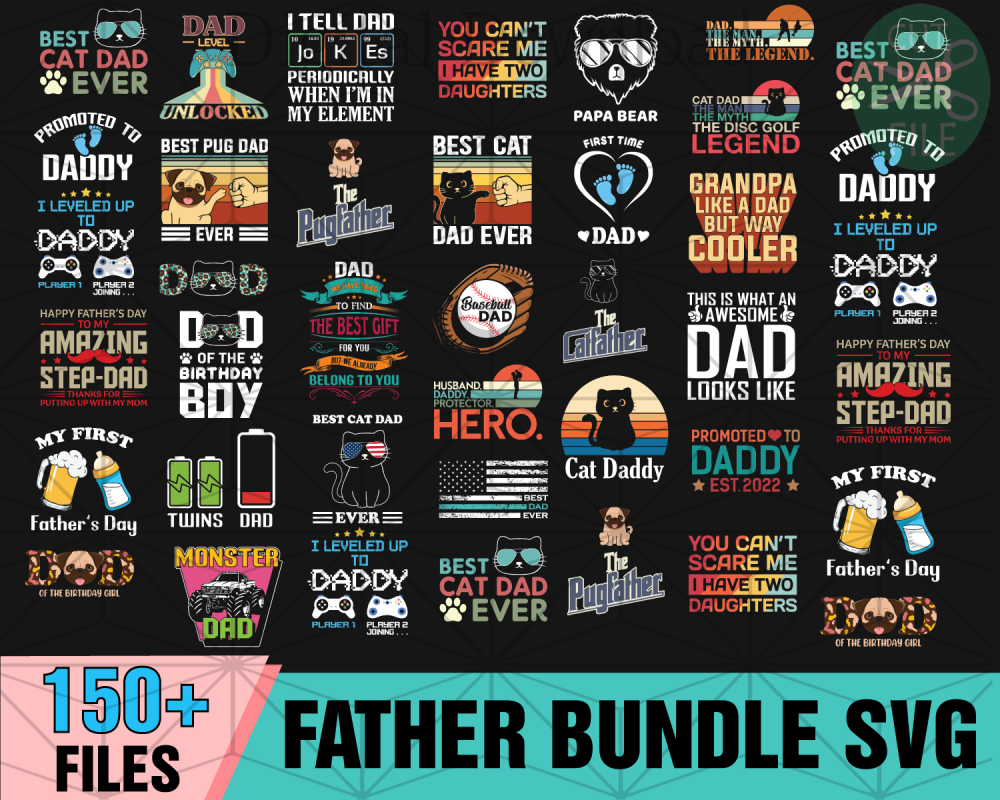 150+ Father Bundle SVG, Hero Dad Svg, Dad Life Svg, Super Dad Svg ...