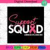 Support Squad Breast Cancer Warrior