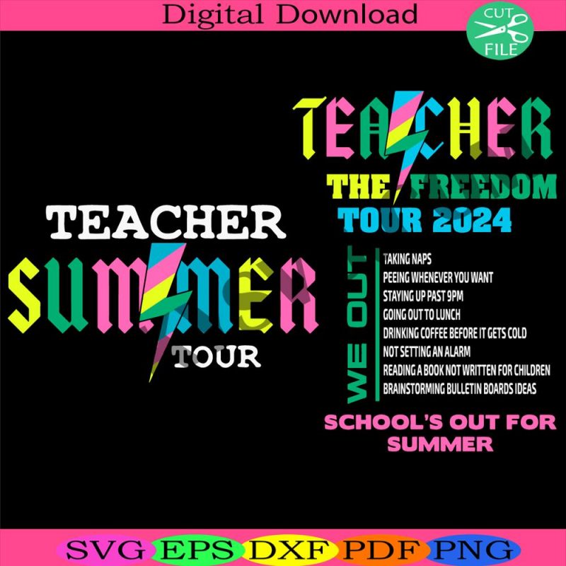 teacher-the-freedom-tour-2024-svg-summer-last-day-of-school-svg-teacher-summer-svg-gift-idea-teacher-summer-tour-svg-teacher-besties