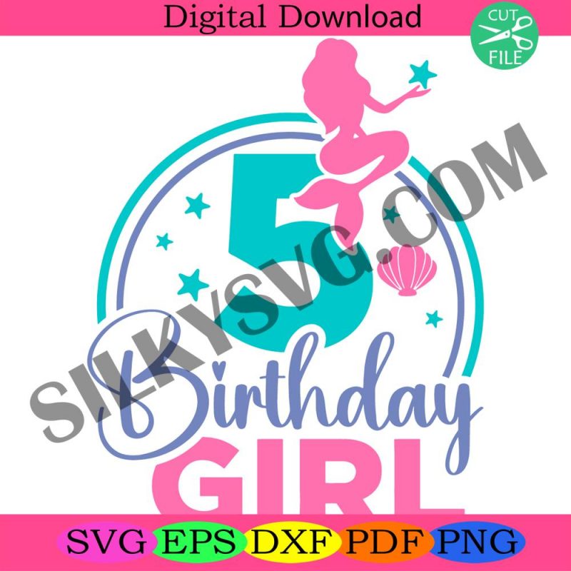 mermaid-5th-birthday-svg-mermaid-birthday-svg-sublimation-silhouette-cricut-cut-file-mermaid-svg-birthday-svg-pr