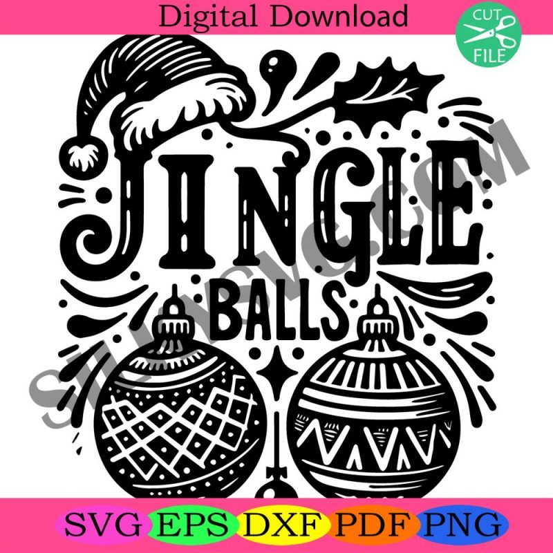 jingle-balls-svg-png-funny-christmas-svg-naughty-christmas-svg