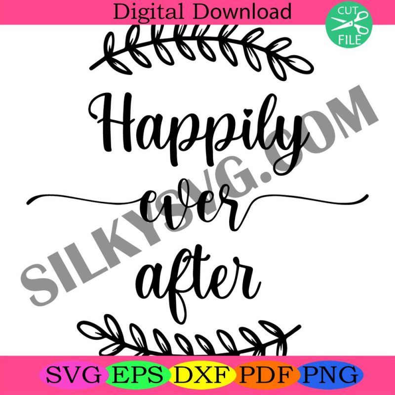 happily-ever-after-svg-wedding-svg-wedding-welcome-sign-svg-door-hanger-svg-wedding-sign-svg-marraige-svg