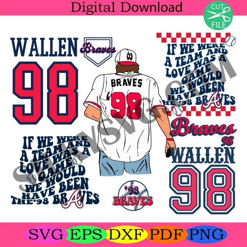 98-braves-png-if-we-were-a-team-png-braves-98-wallen-png-morgan-song-png