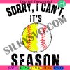 sorry-i-cant-its-season-svg-baseball-and-softball-season-svg-mom-of-both-softball-season-svg-baseball-season-svg-softball-mom-svg-sports-mom-gift-svg