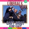 liberals-cant-shoot-for-shit-png-donald-trump-png-shooting-trump-png-trump-republican-png-pennsylvana-rally-png-shooting-make-me-strong-png