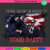 your-aim-is-as-good-as-your-party-png-fight-trump-png-shooting-trump-png-shooting-make-me-strong-png-fight-america-png