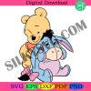 baby-pooh-and-eeyore-winnie-the-pooh-svg-dxf-eps-pdf-png-cricut-cutting-file-vector-clipart