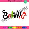 grinch-believe-svg-dr-seuss-merry-christmas-svg-cricut-files-silhouette