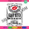 100-cert-ified-crazy-bitch-svg-bi-tch-svg-file-download