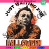 waiting-for-halloween-png-funny-horror-character-png-horror-movie-png-horror-halloween-sublimation-png-funny-halloween-png-scary-movie-png