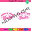 honky-tonk-barbie-cow-girl-barbie-png-svg-girl-western-svg-sublimation-cricut-silhouette