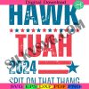 hawk-tuah-spit-on-that-thang-2024-svg-hawk-tuah-24-trendy-svg-viral-hawk-tuah-girl-svg-hawk-tuah-svg-funny-viral-svg-funny-hawk-tuah-svg