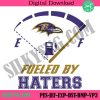 digital-fueled-by-haters-baltimore-ravens-embroidery-design-file