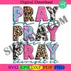 pray-on-it-pray-over-it-pray-throught-it-png-sublimation-design-download-christian-png-faith-png-religious-pngsublim