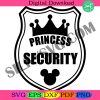 princess-security-svg-funny-dad-svg-boyfriend-security-svg-family-trip-svg-funny-girl-png-svg-dxf-pdf-ai