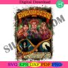 hocus-pocus-png-bundle-hocus-pocus-png-that-witch-hocus-pocus-sandersonn-sisterss-png-halloween